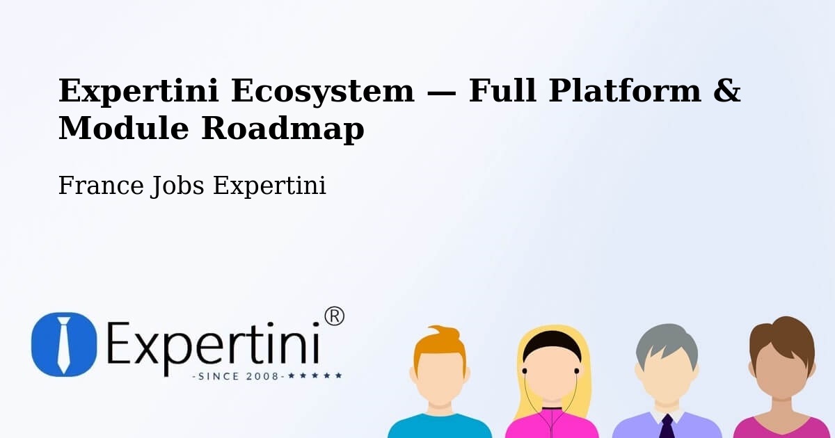 Expertini Ecosystem — Full Platform & Module Roadmap – Deville