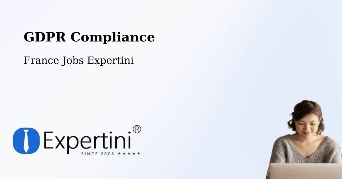 EU GDPR Compliance Statement – Deville - France Jobs Expertini