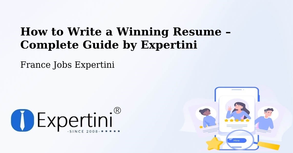 Resume Writing Guide for Job Seekers – Deville - Deville, France Jobs Expertini